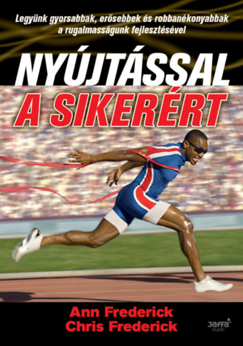 Frederick, Ann - Nyjtssal a sikerrt