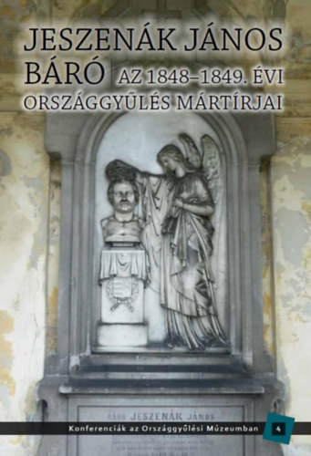 Az 1848-1849. évi országgyűlés mártírjai
