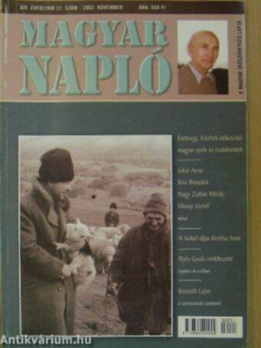 Albert Gbor, Kiss Benedek, Utassy Jzsef, Tasndi Edit, Mezey Katalin, Vasadi Pter, Deme Tams - Magyar Napl 2002. november