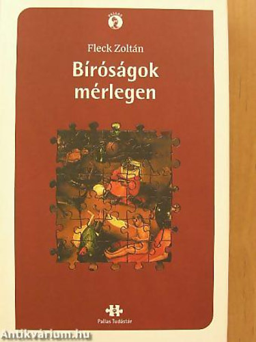 Fleck Zoltn - Brsgok mrlegen I. IGAZSGSZOLGLTATSUNK JABB TZ VE Sorozatcm:Pallas Tudstr