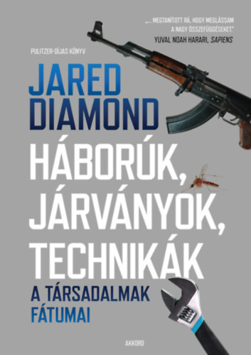 Jared Diamond - H�bor�k, j�rv�nyok, technik�k (a t�rsadalmak f�tumai)