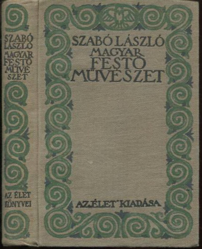 Dr. Szabó László - Magyar festőművészet