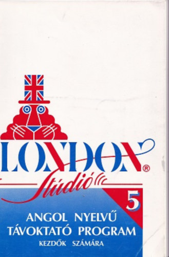 Bediné Szabó Mária - Tongori Ágota - London Stúdió - Angol Nyelvű Távoktató Program 5.