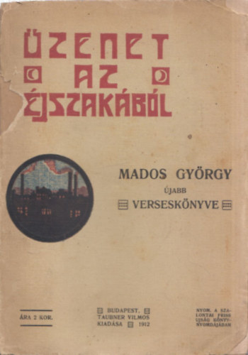 Mados Gyrgy - zenet az jszakbl (dediklt)