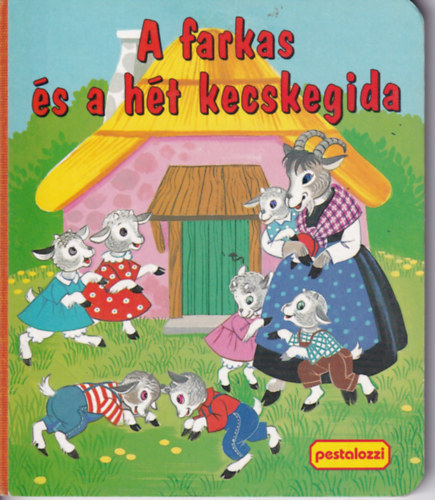 Edith Jentner - A farkas és a hét kecskegida