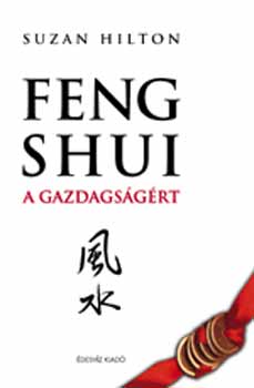 Suzan Hilton - Feng Shui a gazdagsgrt