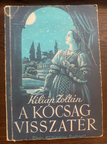 Kilián Zoltán - A kócsag visszatér