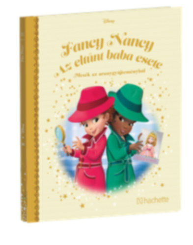 Walt Disney - Fancy Nancy - Az eltnt baba esete