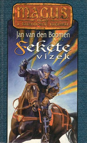 Jan van den Boomen - Fekete vizek - M.A.G.U.S.