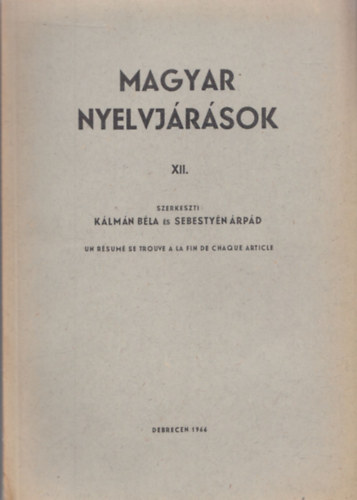 Klmn Bla, Sebestyn rpd (szerk.) - Magyar Nyelvjrsok XII.