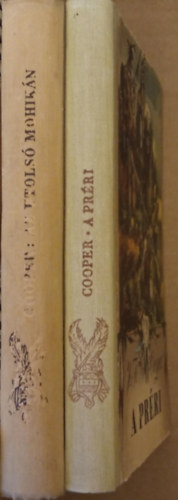 James Fenimore Cooper - A préri + Az utolsó mohikán (2 könyv)