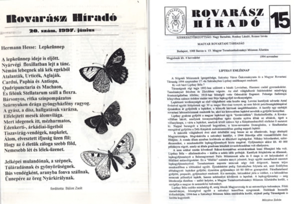 Nagy Barnabs, Ronkay Lszl, Rozner Istvn - Rovarsz Hrad 15., 18., 20., 21.,  22., 23., 24., 28., 29. szmok ( egytt )
