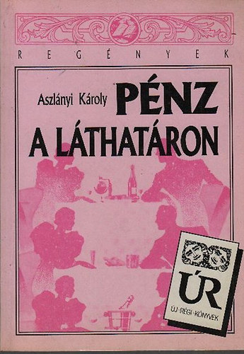Aszlnyi Kroly (Kirk van Hossum) - Pnz a lthatron