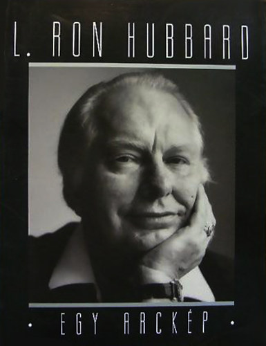 L. Ron Hubbard - Egy arck�p