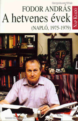 Fodor Andrs - A hetvenes vek ( napl, 1975-1979 )
