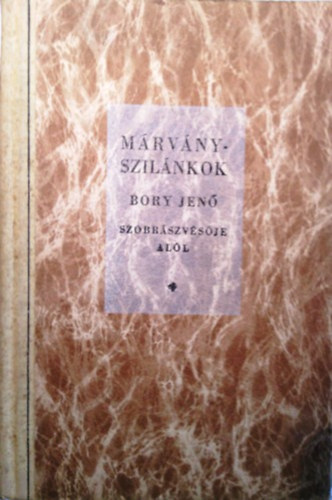 Bory Jenő - Márványszilánkok