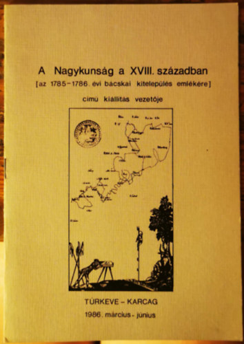 A Nagykunsg a XVIII. szzadban