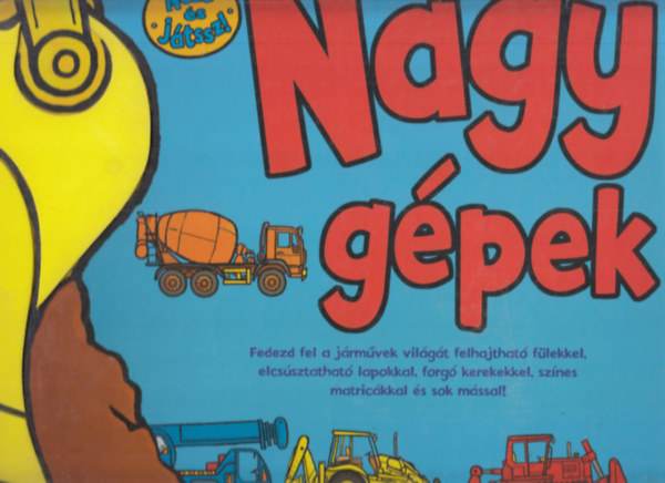 Kvesdi Mikls (szerk.) - Nagy Gpek (Nzd s jtssz!) (Matrick nlkl)