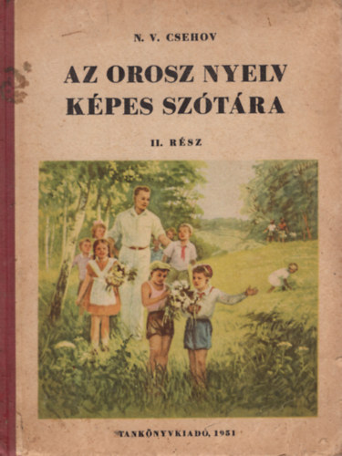 N. V. Csehov - Az orosz nyelv kpes sztra II.rsz