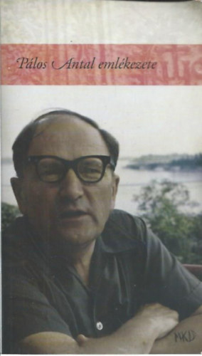 Szabó Ferenc Sj, Lázár Kovács Ákos - Pálos Antal emlékezete