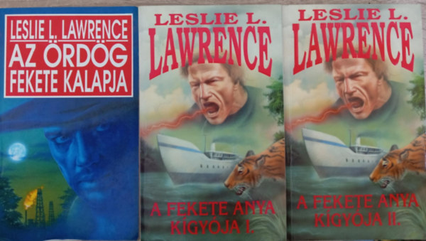 Lrincz L. Lszl (Leslie L. Lawrence) - Lrincz L. Lszl:  A fekete kalap teljes sorozat (3 ktetben) Az rdg fekete kalapja + A fekete anya kgyja I-II.