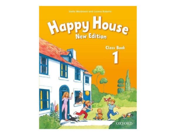 Stella Maidment, Lorena Roberts - Happy House Class Book 1 - New edition