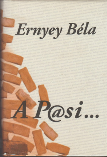 Ernyey Bla - A P@si... (A Pasi...)