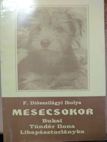 F.disszilgyi Ibolya - Mesecsokor