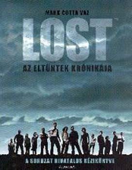 Mark Cotta Vaz - Lost - Az eltntek krnikja