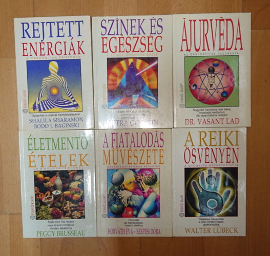 S. Sharamon-B. J. Baginski, Petra Godson, Dr. Vasant Lad, Peggy Brusseau, Horv�th �va-Szepesi D�ra, Walter L�beck - 6 k�tet az �desv�z ezoterikus k�nyveib�l: Rejtett energi�k, Sz�nes �s eg�szs�g, �jurv�da, �letment� �telek, A fiatalod�s m�v�szete, A reiki �sv�ny�n