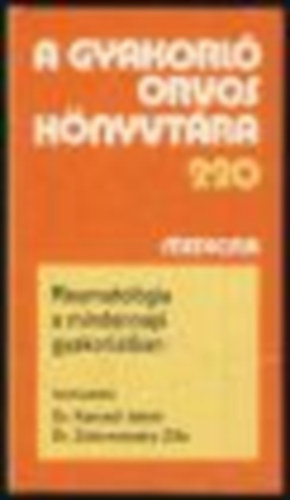 Korondi-Zahumenszky - Reumatolgia a mindennapi gyakorlatban
