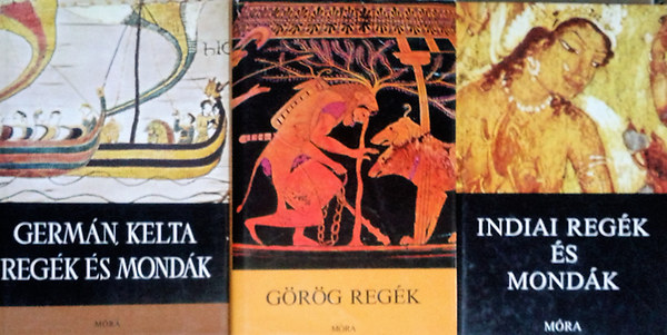 Indiai regk s mondk + Germn, kelta regk s mondk + Grg regk