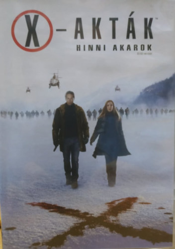 Chris Carter, David Duchovny, Gillian Anderson - X-Akt�k: Hinni akarok (1 DVD)