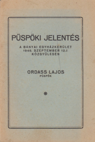 Ordass Lajos - Pspki jelents