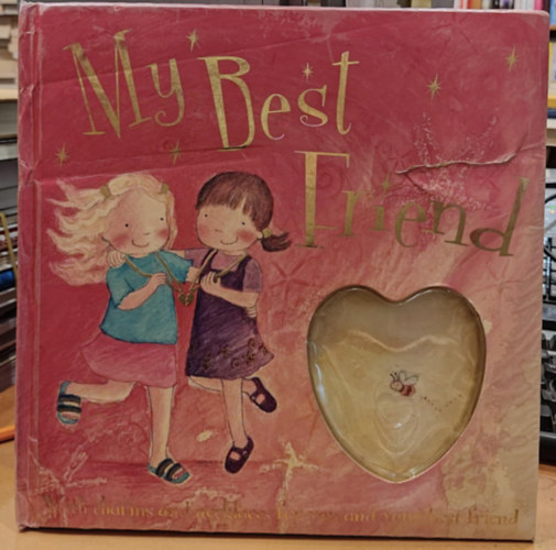 Gaby Goldsack, Frances Evans - My Best Friend (Parragon)
