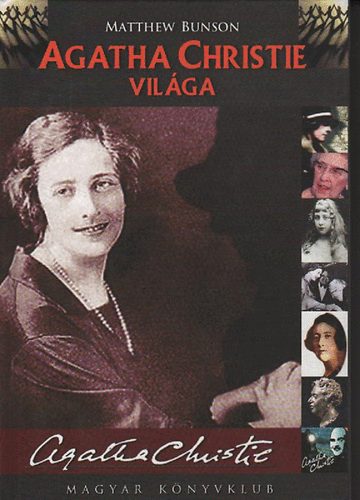 Matthew Bunson - Agatha Christie világa