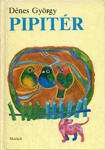Dnes Gyrgy - Pipitr