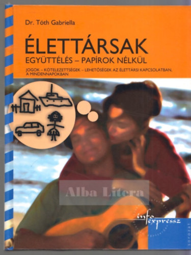 Dr. Tth Gabriella - lettrsak - egyttls, paprok nlkl
