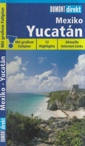 Rita Henns - Mexiko Yucat�n (Dumont Direkt) (t�rk�ppel) (n�met nyelv�)