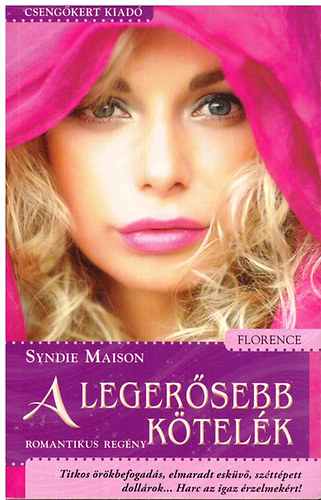 Syndie Maison - A legersebb ktelk