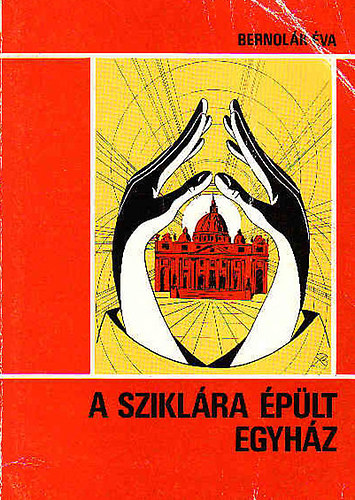 Bernolk va - A sziklra plt Egyhz