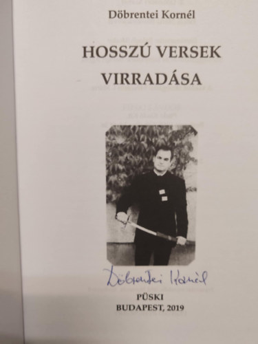Csáky Zoltán, Döbrentei Kornél - Hosszú versek Virradása