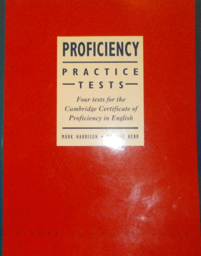 Mark Harrison, Rosalie Kerr - Proficiency Practice Tests
