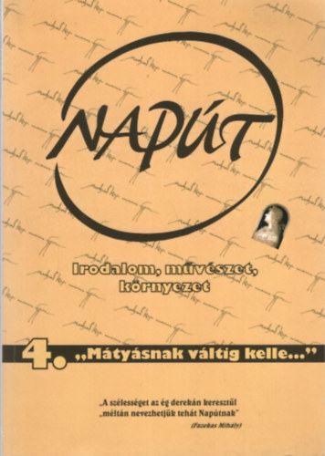 Bba Szilvia, Babics Imre, Balzs Gza (szerk.) - Napt 4. ( 2018. mjus + Napt -fzetek 124. )