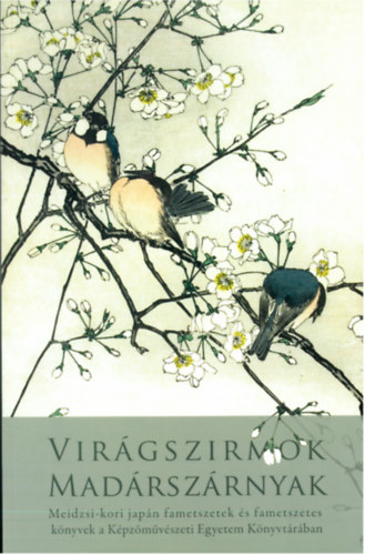 Bincsik Mnika - Virgszirmok madrszrnyak
