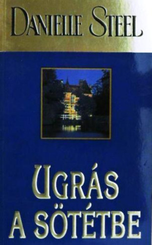 Danielle Steel - Ugrs a sttbe