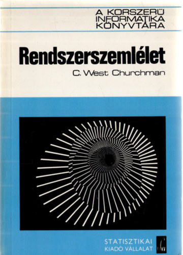 C. West Churman - Rendszerszemlélet