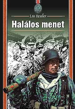 Leo Kessler - Hal�los menet