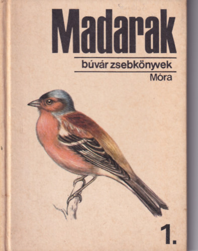 Dr. Keve Andrs, Cspe Magdolna (rajz) - Madarak 1. (Bvr zsebknyvek)
