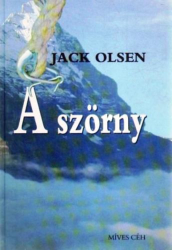 Olsen, Jack - A szörny